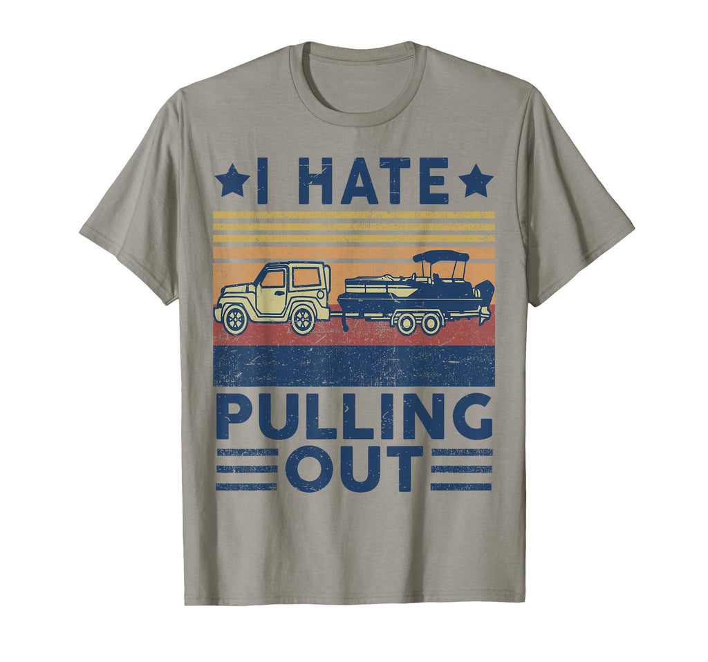 Boat Captain I Hate Pulling Out Pontoon T-Shirt - Graphic Print Men Women - T-Shirt, Sweatshirt, Hoodie
