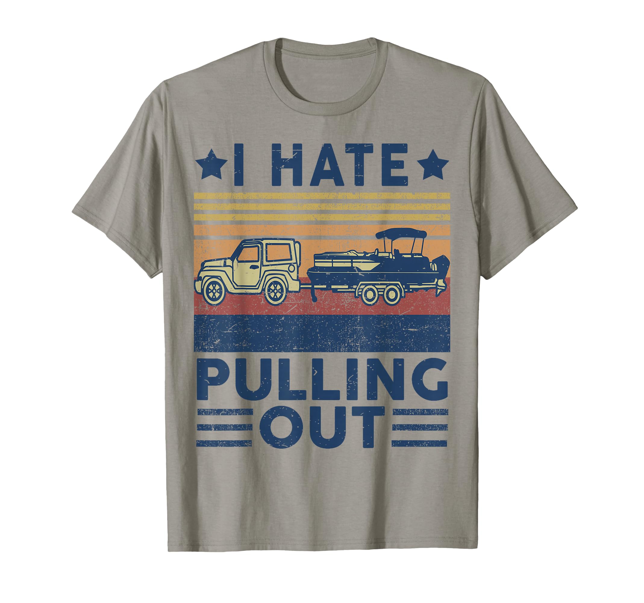 Boat Captain I Hate Pulling Out Pontoon T-Shirt - Graphic Print Men Women - T-Shirt, Sweatshirt, Hoodie