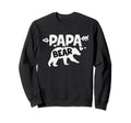 Papa Bear Funny Fathers Day Dad Sweatshirt - Trendy Graphic Unisex - T-Shirt, Sweatshirt, Hoodie