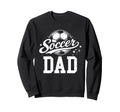 Soccer Dad Family Matching Sweatshirt - Custom Art Print for Adults - T-Shirt, Sweatshirt, Hoodie