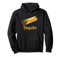 Taquito Taco Matching Outfit Dad And Hoodie - Casual Everyday Wear Unisex - T-Shirt, Sweatshirt, Hoodie