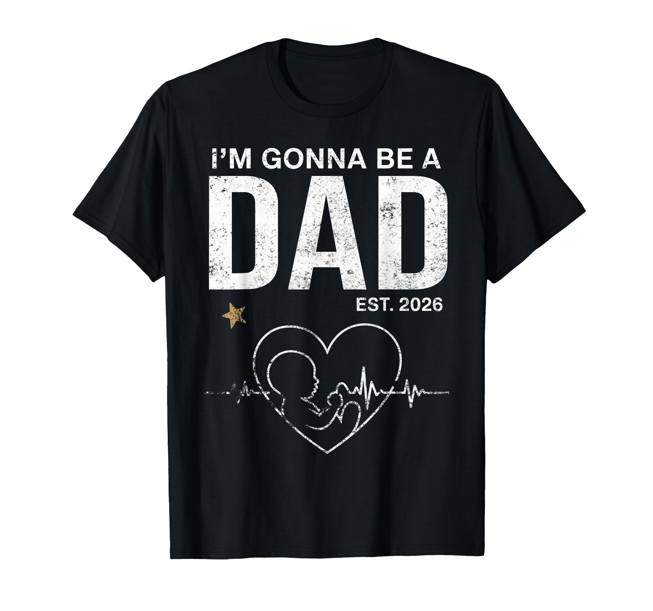 Im Gonna Be Dad Est 2026 Fathers T-Shirt - Fun Novelty Design for Adults - T-Shirt, Sweatshirt, Hoodie