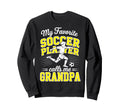 Soccer My Favorite Player Calls Me Sweatshirt - Trendy Graphic Men Women - T-Shirt, Sweatshirt, Hoodie
