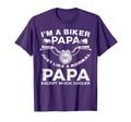 Biker Papa Like Normal Except Cooler T-Shirt - Streetwear Style Unisex - T-Shirt, Sweatshirt, Hoodie