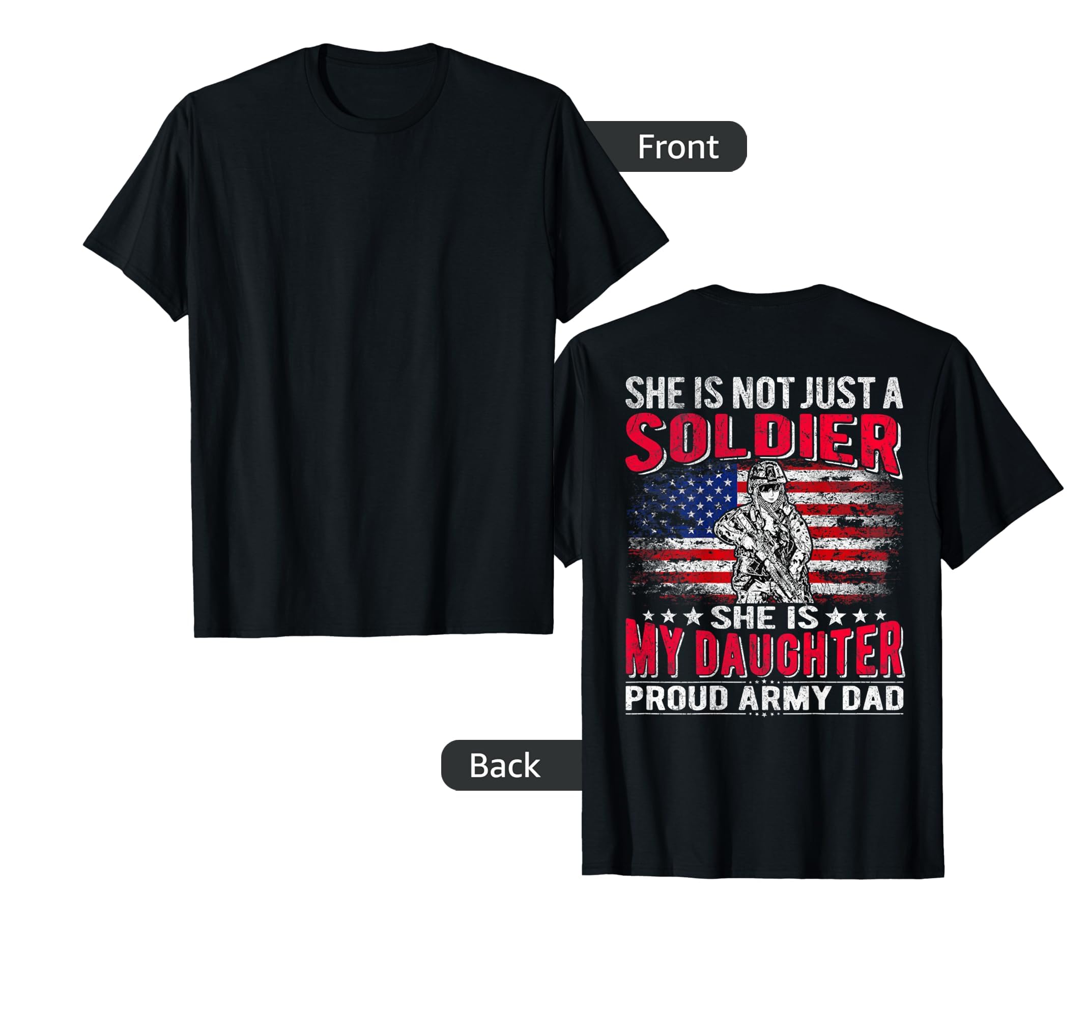 Mens My Daughter Is Soldier Hero T-Shirt - Aesthetic Graphic for Adults - T-Shirt, Sweatshirt, Hoodie