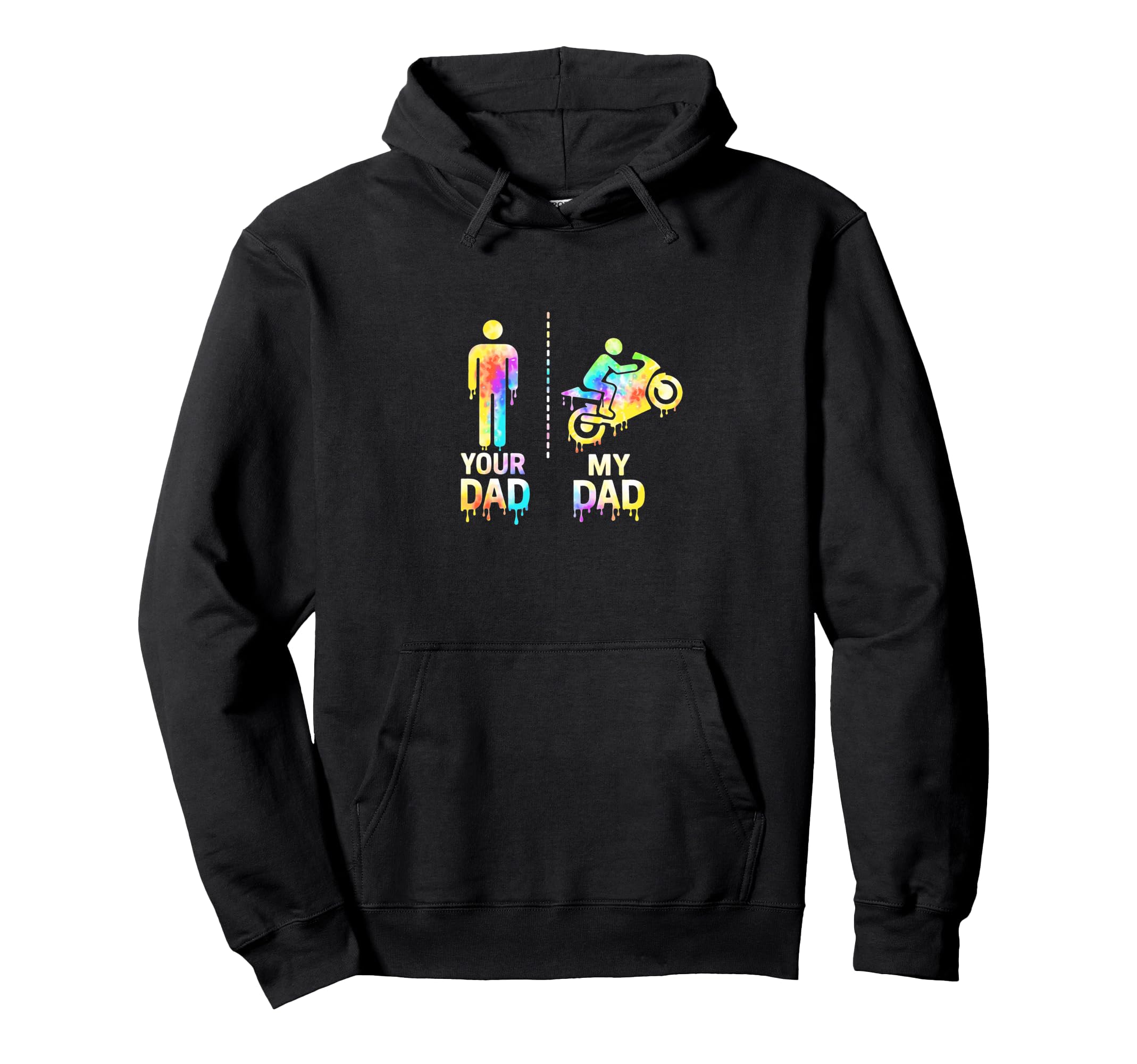 Biker Motorcycle Rider My Dad Vs Yours Hoodie - Trendy Graphic for Adults - T-Shirt, Sweatshirt, Hoodie