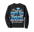 Proud Bonus Dad Class 2025 Nursing Sweatshirt - Trendy Graphic for Adults - T-Shirt, Sweatshirt, Hoodie