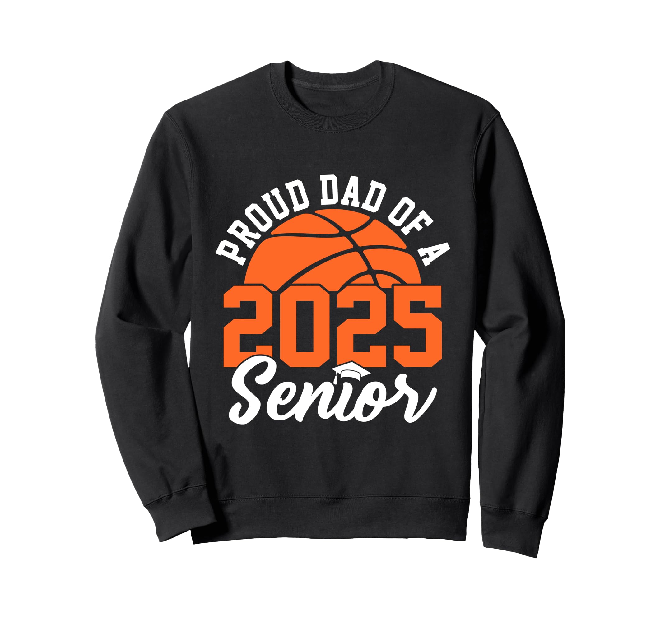 Proud Dad 2025 Senior Graduate Sweatshirt - Minimalist Print Men Women - T-Shirt, Sweatshirt, Hoodie