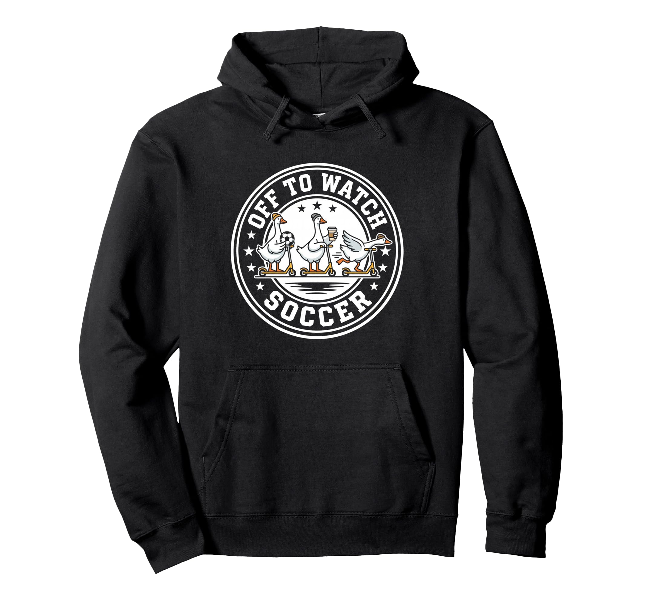 Off To Watch Soccer Silly Goose Funny Hoodie - Trendy Graphic for Adults - T-Shirt, Sweatshirt, Hoodie