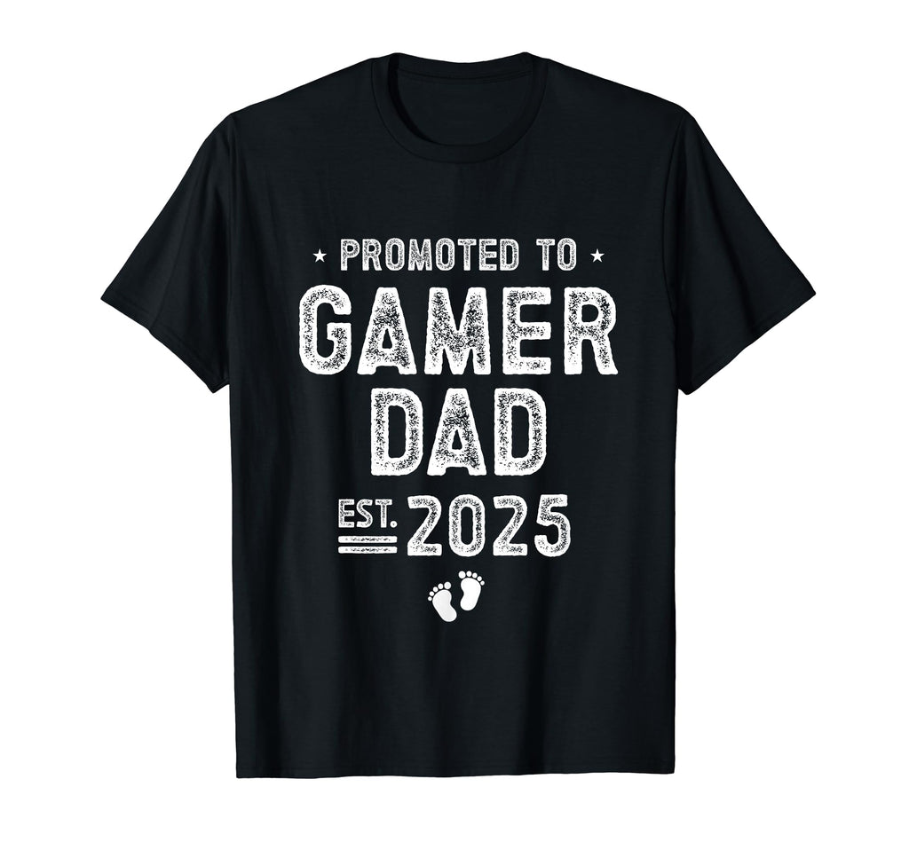 Promoted To Gamer Dad 2025 Soon To T-Shirt - Aesthetic Graphic Men Women - T-Shirt, Sweatshirt, Hoodie