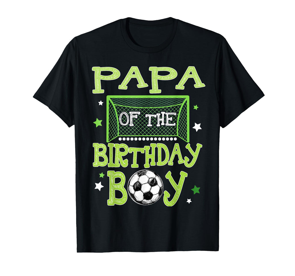 Papa Birthday Soccer Family Matching T-Shirt - Novelty Apparel for Adults - T-Shirt, Sweatshirt, Hoodie