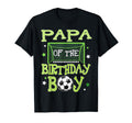 Papa Birthday Soccer Family Matching T-Shirt - Novelty Apparel for Adults - T-Shirt, Sweatshirt, Hoodie