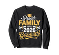 Proud Family Class 2026 Sweatshirt - Casual Everyday Wear Men Women - T-Shirt, Sweatshirt, Hoodie