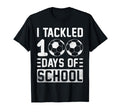 I Tackled 100 Days School Soccer T-Shirt - Unique Graphic Men Women - T-Shirt, Sweatshirt, Hoodie