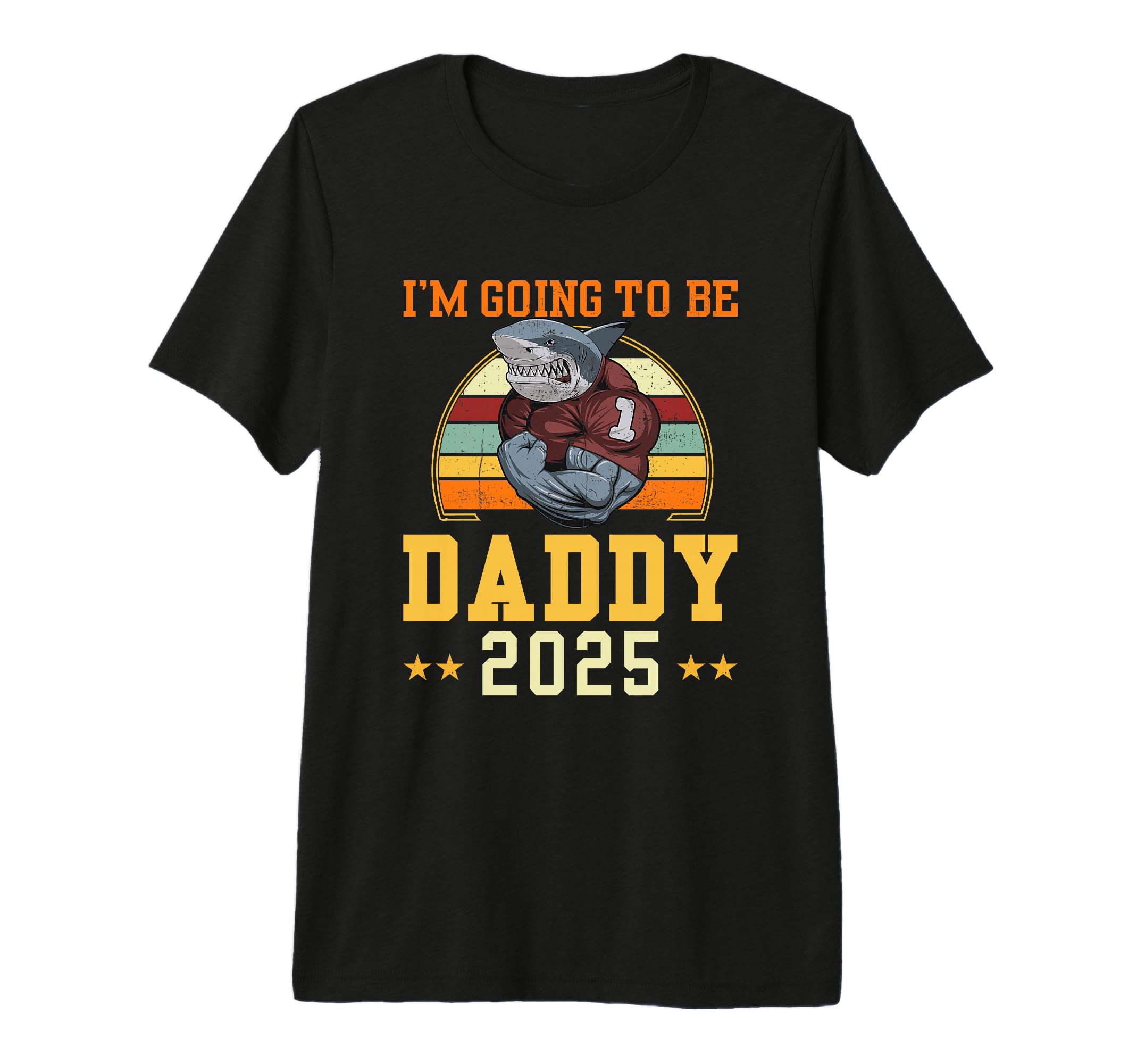 Im Going To Be Daddy 2025 I Leveled T-Shirt - Fun Novelty Design Men Women - T-Shirt, Sweatshirt, Hoodie