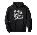 Busy Raising Ballers Funny Sports Mom Hoodie - Minimalist Print Unisex - T-Shirt, Sweatshirt, Hoodie