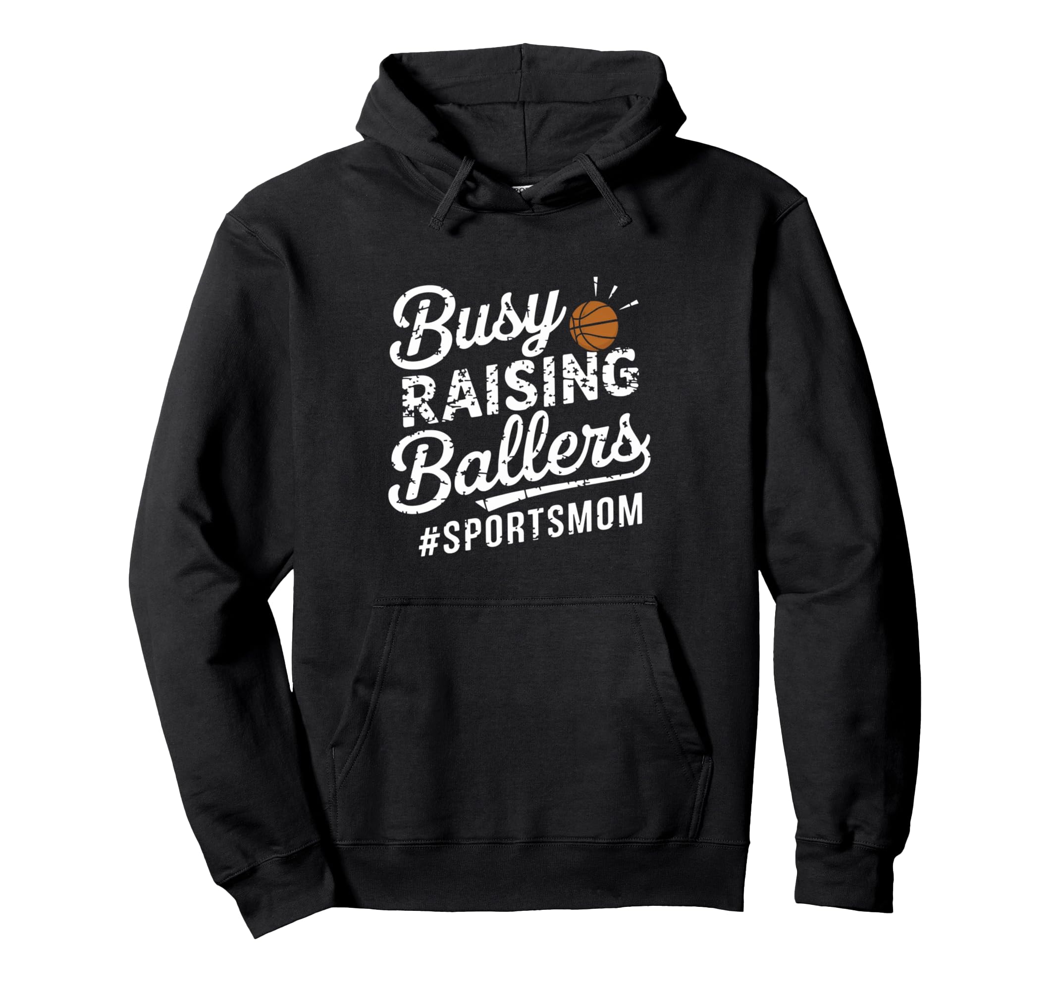 Busy Raising Ballers Funny Sports Mom Hoodie - Minimalist Print Unisex - T-Shirt, Sweatshirt, Hoodie