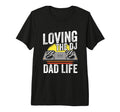 Loving Dj Dad Life Musician Disc Jockey T-Shirt - Trendy Graphic Men Women - T-Shirt, Sweatshirt, Hoodie