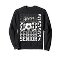 Senior 2027 Soccer Dad Proud Family Sweatshirt - Trendy Graphic for Adults - T-Shirt, Sweatshirt, Hoodie
