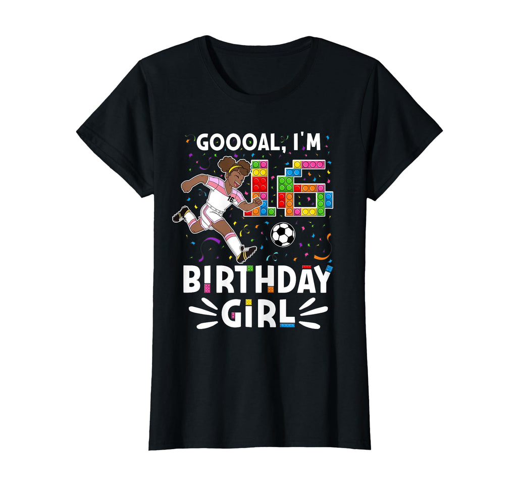Womens Goooal Im 16 I Building Blocks T-Shirt - Novelty Apparel for Adults - T-Shirt, Sweatshirt, Hoodie