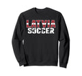 Latvia Soccer Fans Jersey Proud Sweatshirt - Minimalist Print Men Women - T-Shirt, Sweatshirt, Hoodie