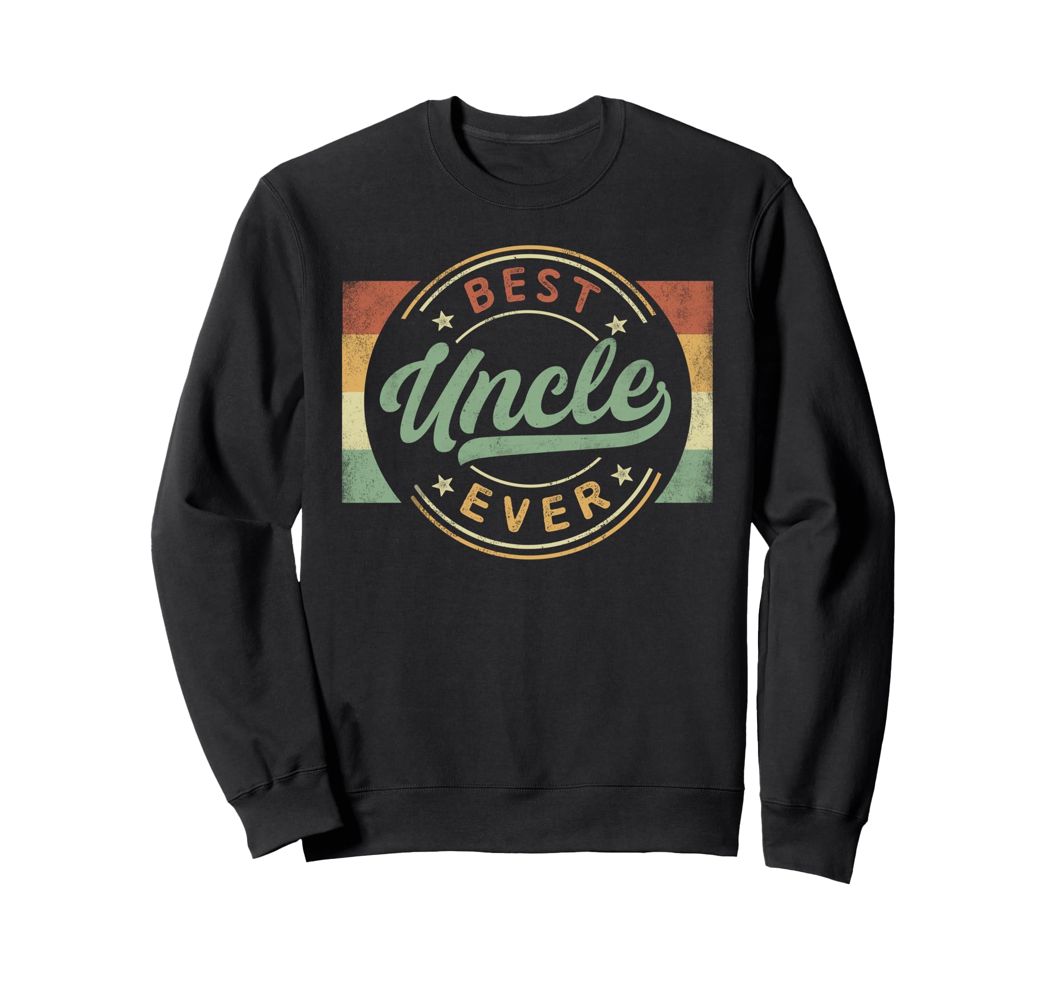 Best Uncle Ever Emblem Fathers Day Sweatshirt - Streetwear Style Unisex - T-Shirt, Sweatshirt, Hoodie