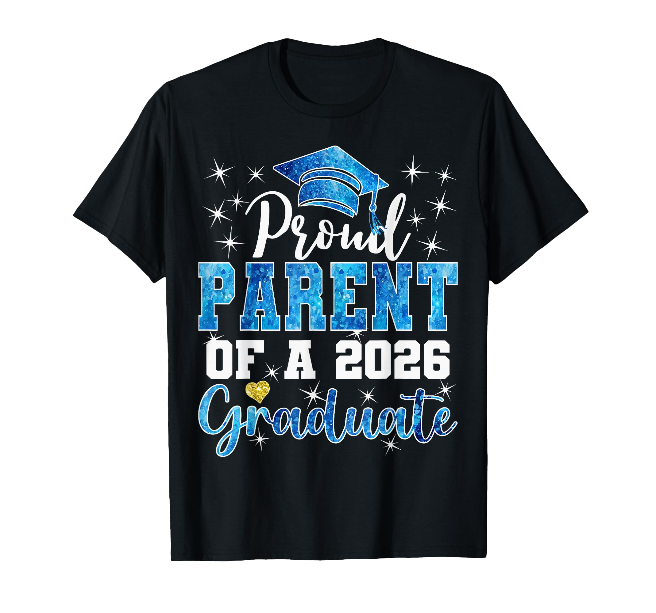 Super Proud Parent 2026 Graduate T-Shirt - Fun Novelty Design Men Women - T-Shirt, Sweatshirt, Hoodie