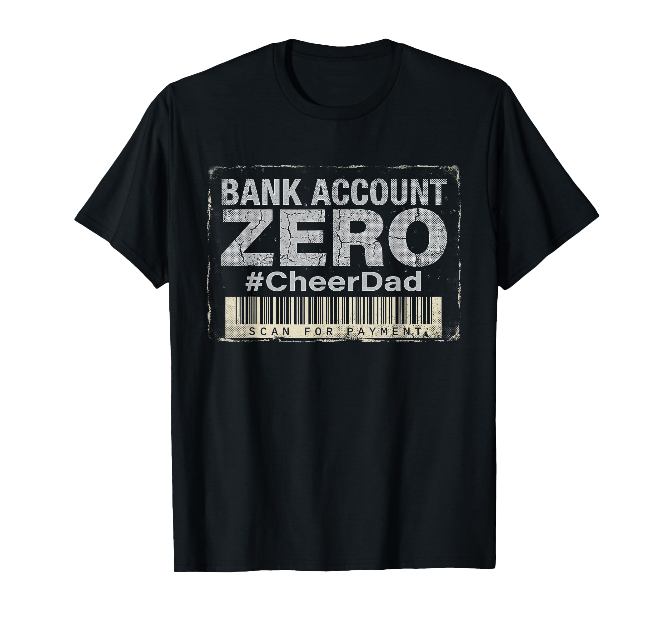 Cheer Dad Scan Payment Cheerleading T-Shirt - Custom Art Print Unisex - T-Shirt, Sweatshirt, Hoodie