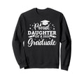Proud Daughter 2026 Graduate Senior Sweatshirt - Custom Art Print Unisex - T-Shirt, Sweatshirt, Hoodie