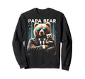 Papa Bear Funny Bears Animal Lover Sweatshirt - Aesthetic Graphic Unisex - T-Shirt, Sweatshirt, Hoodie