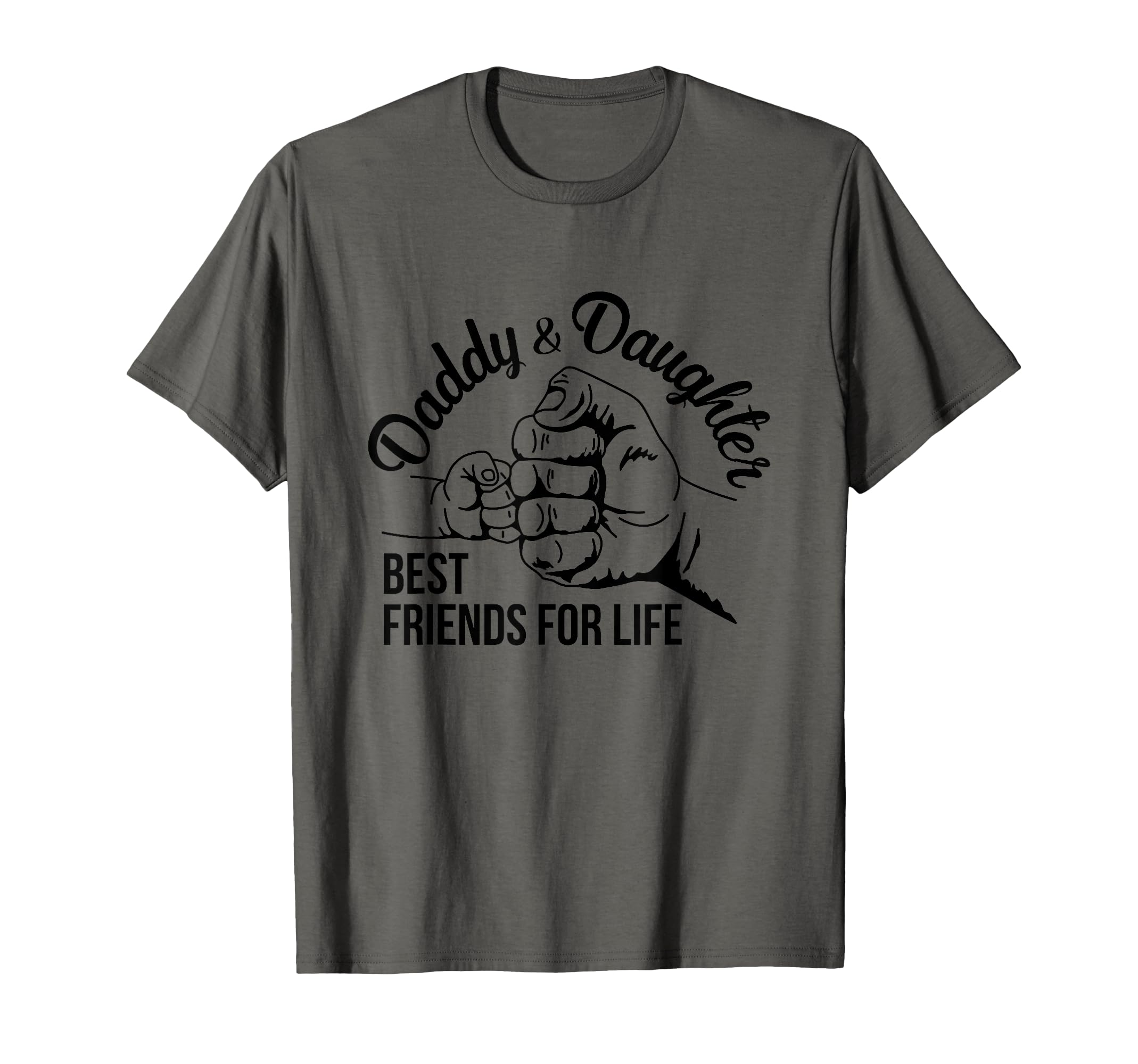 Daddy And Daughter Best Friends Life Life T-Shirt - Trendy Graphic Unisex - T-Shirt, Sweatshirt, Hoodie