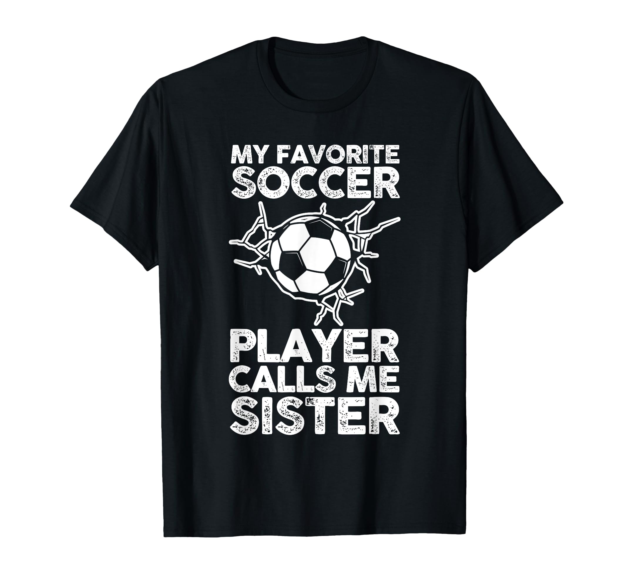 My Favorite Soccer Player Calls Me T-Shirt - Aesthetic Graphic Men Women - T-Shirt, Sweatshirt, Hoodie