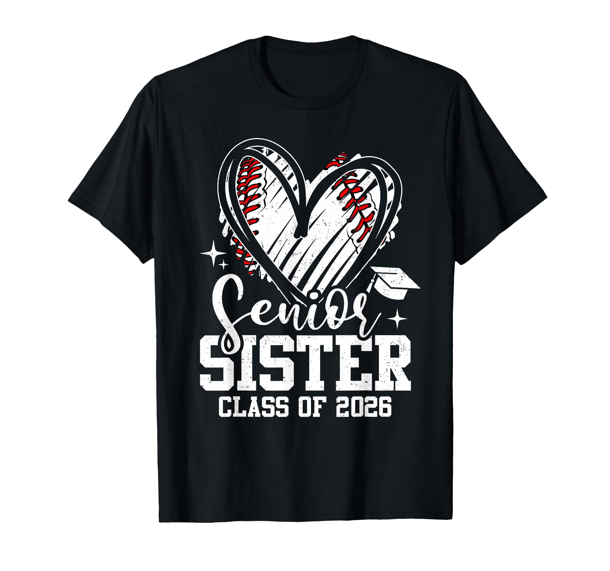 Senior Sister Class 2026 Baseball T-Shirt - Novelty Apparel Unisex - T-Shirt, Sweatshirt, Hoodie