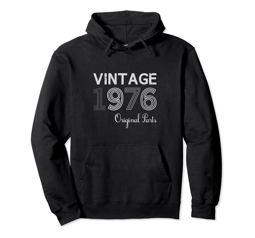 Year 1976 Gift Birthday Mom Dad Hoodie - Novelty Apparel Men Women - T-Shirt, Sweatshirt, Hoodie