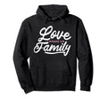 Love Make Family Valentine Day Mom Dad Hoodie - Novelty Apparel Men Women - T-Shirt, Sweatshirt, Hoodie