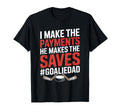 I Make Payments He Makes Saves Hockey T-Shirt - Unique Graphic Unisex - T-Shirt, Sweatshirt, Hoodie
