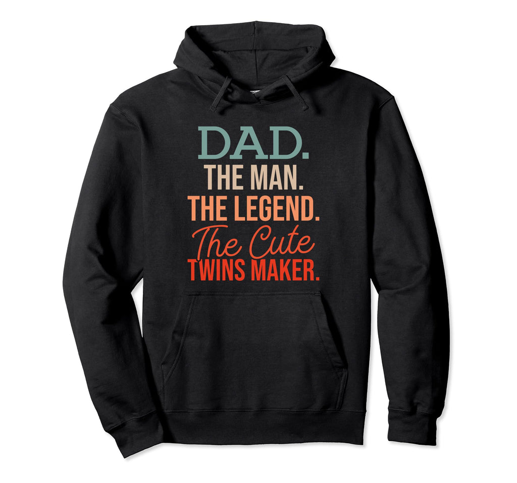 Dad Twins Father Two Twins Maker Twin Hoodie - Unique Graphic for Adults - T-Shirt, Sweatshirt, Hoodie