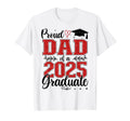 Proud Dad Class 2025 Graduate Senior T-Shirt - Novelty Apparel Men Women - T-Shirt, Sweatshirt, Hoodie