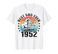 Best Dad World No Joke Dad Since 1952 T-Shirt - Novelty Apparel for Adults - T-Shirt, Sweatshirt, Hoodie