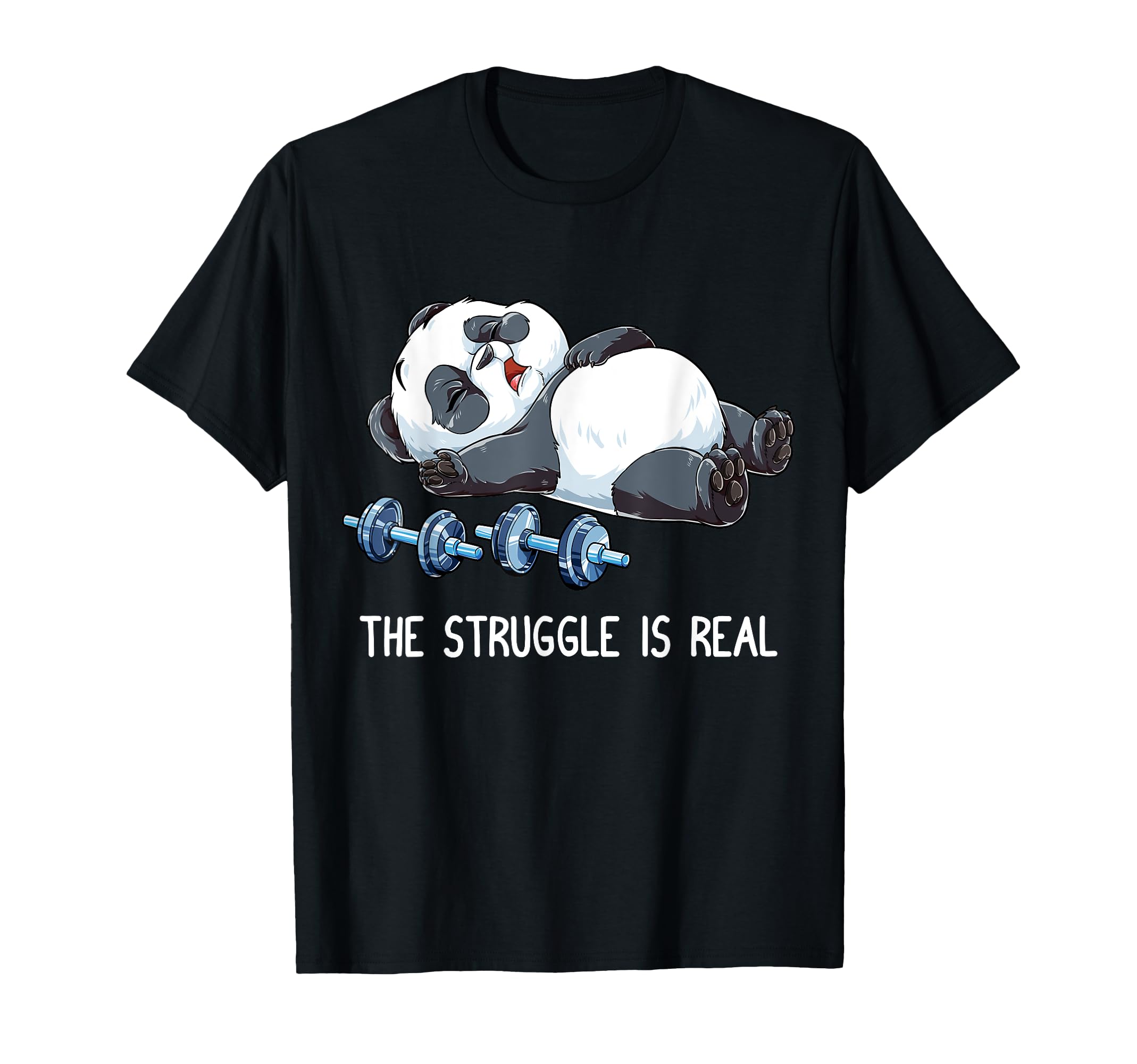 Panda Struggle Is Real Weightlifting T-Shirt - Minimalist Print Men Women - T-Shirt, Sweatshirt, Hoodie