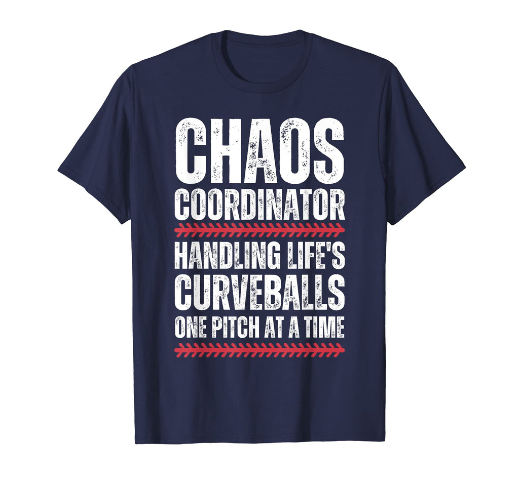 Chaos Coordinator Baseball Mom T-Shirt - Novelty Apparel Men Women - T-Shirt, Sweatshirt, Hoodie