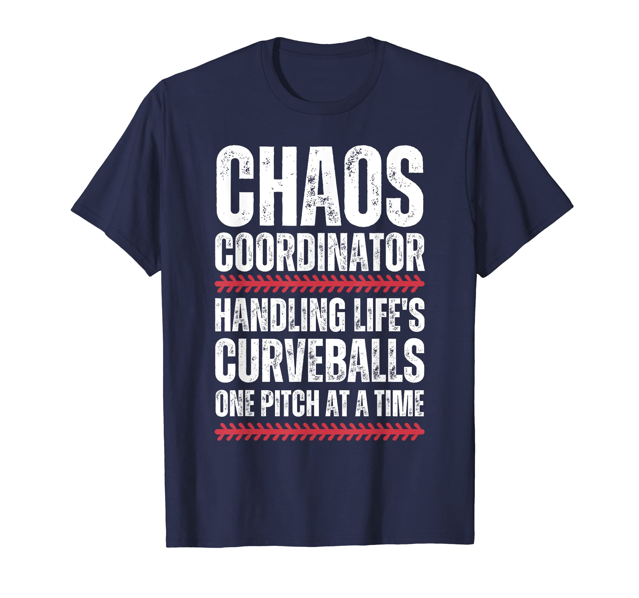 Chaos Coordinator Baseball Mom T-Shirt - Novelty Apparel Men Women - T-Shirt, Sweatshirt, Hoodie