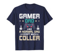 Gamer Dad Like Normal Dad Video Gamer Gaming T-Shirt - Graphic Print Unisex - T-Shirt, Sweatshirt, Hoodie