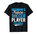 Soccer Grandpas Future Soccer Player Buddy T-Shirt - Unique Graphic Unisex - T-Shirt, Sweatshirt, Hoodie
