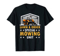 Lawn Order Special Mowing Unit Funny T-Shirt - Custom Art Print for Adults - T-Shirt, Sweatshirt, Hoodie