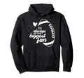 I Will Always Be Your Biggest Fan Mom Hoodie - Minimalist Print for Adults - T-Shirt, Sweatshirt, Hoodie