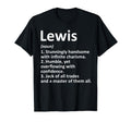 Lewis Definition Personalized Name Funny T-Shirt - Novelty Apparel Unisex - T-Shirt, Sweatshirt, Hoodie