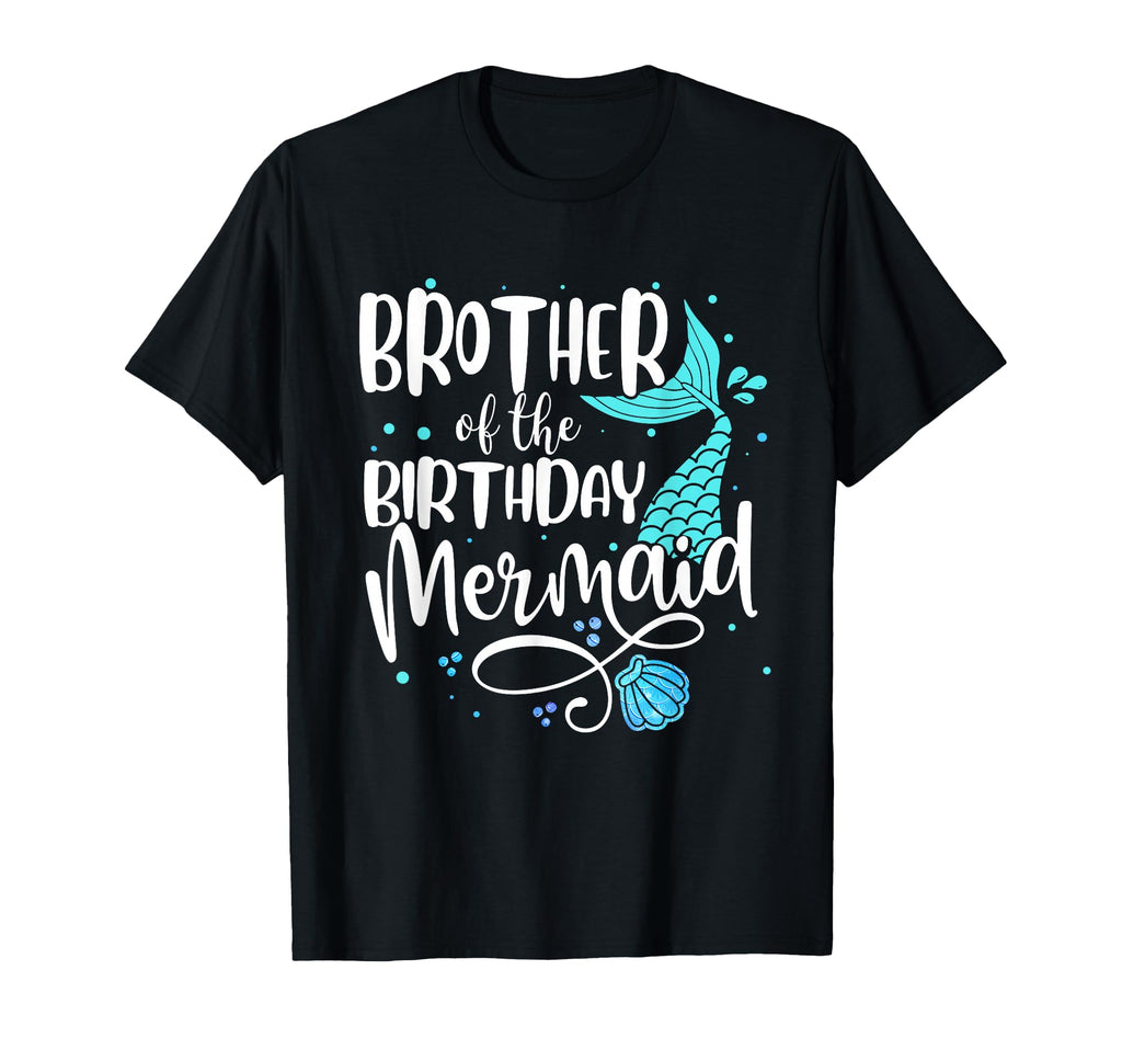 Brother Birthday Mermaid Family T-Shirt - Custom Art Print for Adults - T-Shirt, Sweatshirt, Hoodie