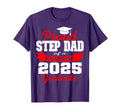 Super Proud Step Dad 2025 Graduate T-Shirt - Minimalist Print Unisex - T-Shirt, Sweatshirt, Hoodie