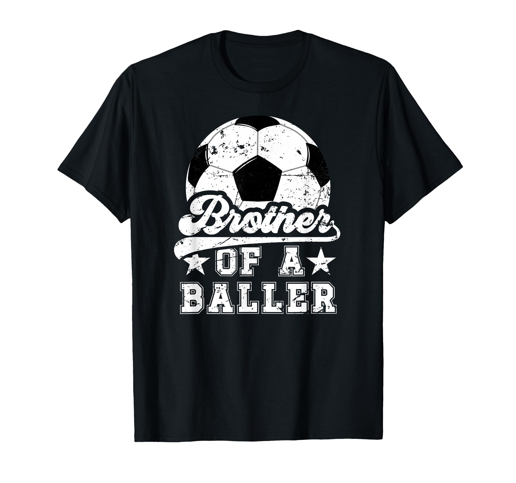 Brother Baller Soccer Brother T-Shirt - Casual Everyday Wear for Adults - T-Shirt, Sweatshirt, Hoodie